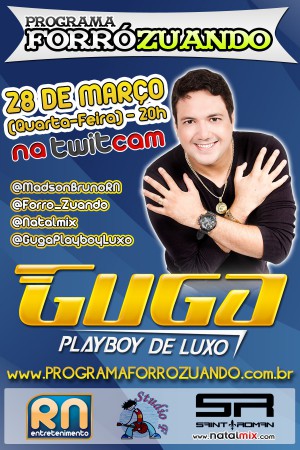 TTcam do "Guga Playboy de Luxo"